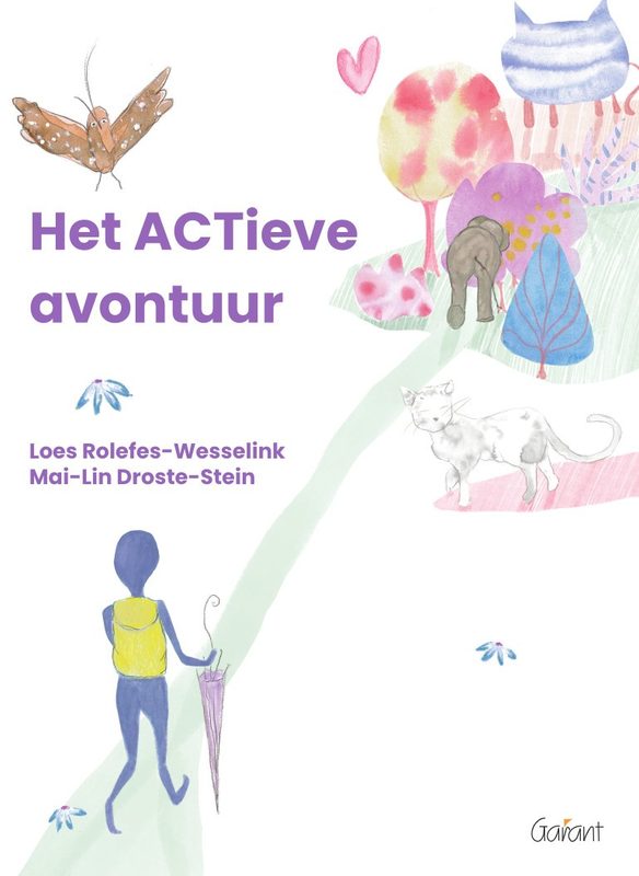 Boekomslag van 'Het ACTieve avontuur' door Loes Rolefes-Wesselink en Mai-Lin Droste-Stein